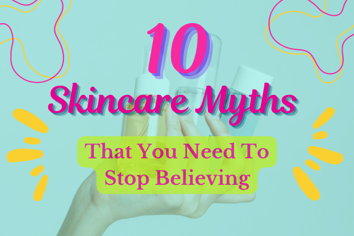 skincare myths