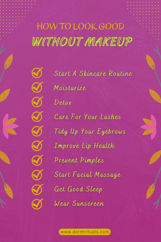 tips to look good without makeup