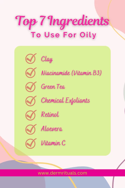 ingredients for oily skin